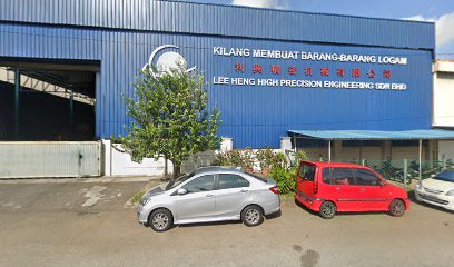 Lee Heng High Precision Engineering Sdn Bhd